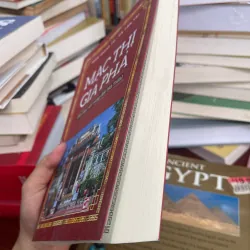 MẠC THỊ GIA PHẢ (HỌ MẠC VỚI VÙNG ĐẤT HÀ TIÊN) - TRẦN HOÀNG VŨ, HÀ TẤN TÀI  1021566