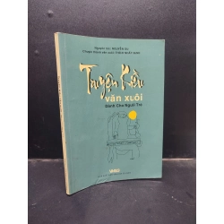 Truyện Kiều văn xuôi dành cho người trẻ - Nguyễn Du 2006 mới 70% ố bẩn có viết trang đầu HCM0305 văn học