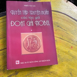 TUYỂN TẬP TRUYỆN NGẮN CÁC TÁC GIẢ ĐOẠT GIẢI NOBEL