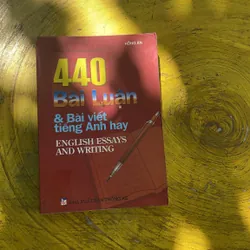 HƯỚNG DẪN PHƯƠNG PHÁP LÀM LUẬN 440 BÀI LUẬN & BÀI VIẾT TIẾNG ANH HAY