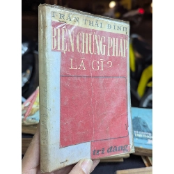 Biện chứng pháp là gì - Trần Thái Đỉnh 449861