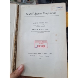 MCGRAW-HILL SERIES IN CONTROL SYSTEMS ENGINEERING : CONTROL SYSTEM COMPONENTS (GIBSON, PH.D & TUTEUR, PH.D) 119904