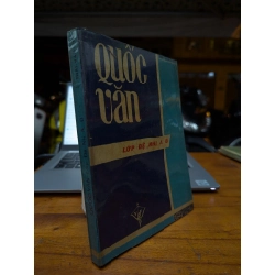 QUỐC VĂN LỚP ĐỆ NHỊ A B - THÁI VĂN KHÔI