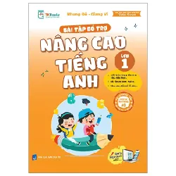 Bài Tập Bổ Trợ Nâng Cao Tiếng Anh Lớp 1 - Nhung Đỗ, Giang Vi