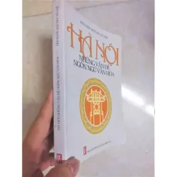 Sách: Hà Nội những vấn đề ngôn ngữ Văn hoá - TG: Hội ngôn ngữ học Hà Nội 929161