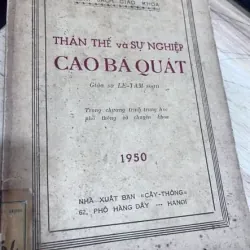 THÂN THẾ VÀ SỰ NGHIỆP CAO BÁ QUÁT