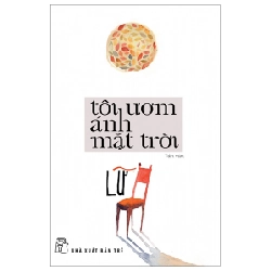 Tôi Ươm Ánh Mặt Trời - Lữ ASB.PO Oreka-Blogmeo120125