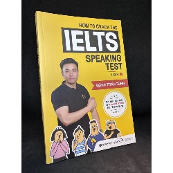 How to crack the Ielts speaking test - Part 1 New 90% SBM1404