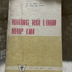 Những rối loạn nhịp tim - bs. VŨ ĐÌNH HẢI BS- TRẦN ĐỒ TRINH