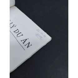 [Phiên Chợ Sách Cũ] - Quản Lý Dự Án - Quản lý - Tại sao? Thế nào? 0612 333768