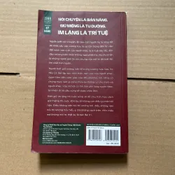 Nói chuyện là bản năng, giữ miệng là tu dưỡng, im lặng là trí tuệ 784187