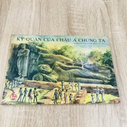 KỲ QUAN CỦA CHÂU Á CHÚNG TA 