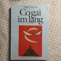 CÔ GÁI IM LẶNG - Triệu Huấn