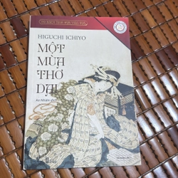 Một mùa thơ dại - Higuchi Ichiyo 