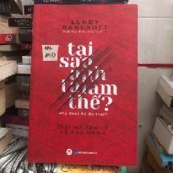 Tại sao anh ta làm thế? – Lundy Bancroft