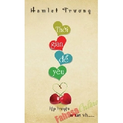 Thời Gian Để Yêu - Hamlet Trương ASB.PO Oreka Blogmeo 230225