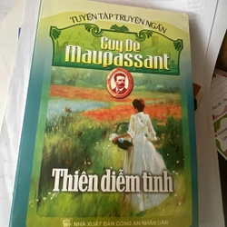 ThiêThiên Diễm Tình (Tuyển Tập Truyện Ngắn)  Tác giả: Guy De Maupassant