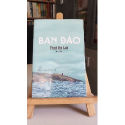 Bán đảo mới 100% Thái Bá Lợi [1301] SÁCH KHOA HỌC ĐỜI SỐNG