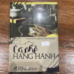 Cà phê Hàng Hành - truyện ngắn hay báo Văn Nghệ (8)