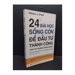 24 Bài học sống còn để đầu tư thành công trên thị trường chứng khoán
