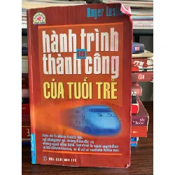 Hành trình đến thành công của tuổi trẻ – Roger Leslie 572239