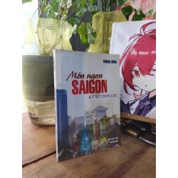 Món ngon SAIGON ký sự chọn lọc - Thượng Hồng