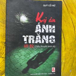 KỲ ÁN ÁNH TRĂNG- QUỶ CỔ NỮ