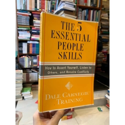 THE 5 ESSENTIAL PEOPLE SKILLS: How to Assert Yourself, Listen to Others, and Resolve Conflicts - Dale Carnegie 297206