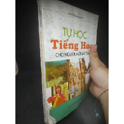 Tự học tiếng Hoa cho người mới bắt đầu mới 70% (bìa rách) HPB.HCM0903