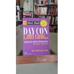 Dạy con làm giàu tập VI mới 70% ố nhiều, có chữ ký 2005 Robert T.Kiyosaki [2001] SÁCH MARKETING KINH DOANH STB236 Blogmeo 27525