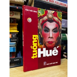 Tuồng Huế - Tôn Thất Bình