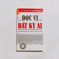 Đọc Vị Bất Kỳ Ai -  David J.Lieberman