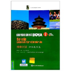 Giáo Trình Hán Ngữ Boya Sơ Cấp - Tập 1 (Sách Bài Tập Kèm Đáp Án) - Lý Hiểu Kỳ 159825