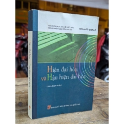 HIỆN ĐẠI HOÁ VÀ HẬU HIỆN ĐẠI HOÁ - RONAL INGLEHART