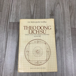 Theo dòng lịch sử, những vùng đất, thần và tâm thức người việt. 999