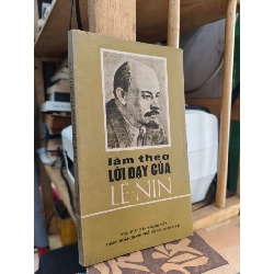 Làm theo lời dạy của Lê-Nin - Quyết Thắng