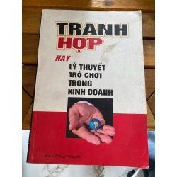 Lý Thuyết Trò Chơi Trong Kinh Doanh