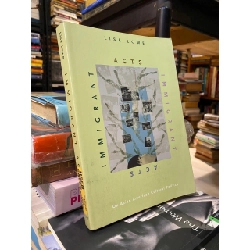 Immigrant Acts - Lisa Lowe