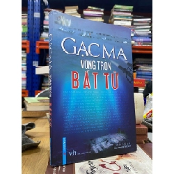 Gạc Ma vòng tròn bất tử - Nhiều tác giả 176398
