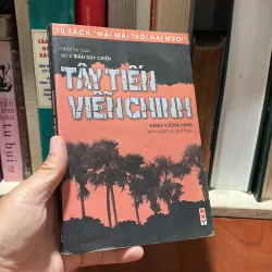 II Nhật Ký Của Liệt Sĩ Trần Duy Chiến: “Tây Tiến Viễn Chinh” - Đặng Phương Hưng - 2005 786557