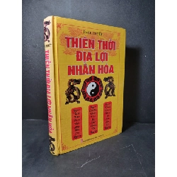 [Phiên Chợ Sách Cũ] Thiên thời địa lợi nhân hòa (bìa cứng) 2012 - Bạch Huyết 0506