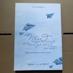 nếu ngày mai không bao giờ đến 