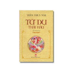 Từ Dụ thái hậu - quyển Hạ - Trần Thùy Mai