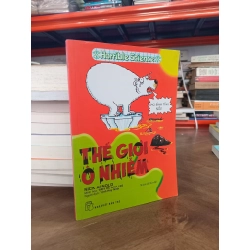 Thế giới ô nhiễm - Nick Arnold