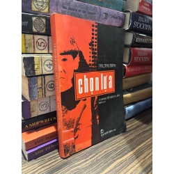 Chọn lựa - Trương Bình