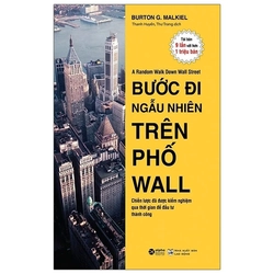 Sách- Bước Đi Ngẫu Nhiên Trên Phố Walls - Burton G Malkiel