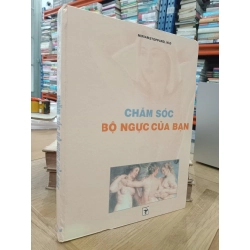 Chăm sóc bộ ngực của bạn - Miriam Stoppard, M.D 122631