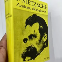 Zarathustra đã nói như thế - Nietzsche (TRẦN XUÂN KIÊM DỊCH THUẬT) 934818
