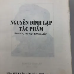 Nguyễn Đình Lạp tuyển tập Tác phẩm - bìa cứng dày 1000 trang 762742