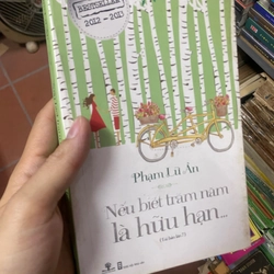 Nếu biết trăm năm là hữu hạn